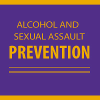 Alcohol and Sexual Assault Prevention
