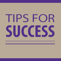 Tips for Success