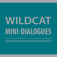 Wildcat Mini-Dialogues