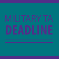 Military TA Deadline