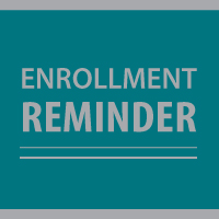 Enrollment Reminder