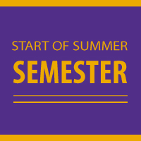 Start of Summer Semester