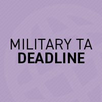 Military TA deadline