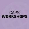 CAPS Workshops